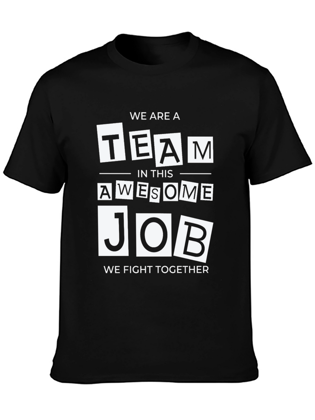 Awesome Team Job T-Shirt
