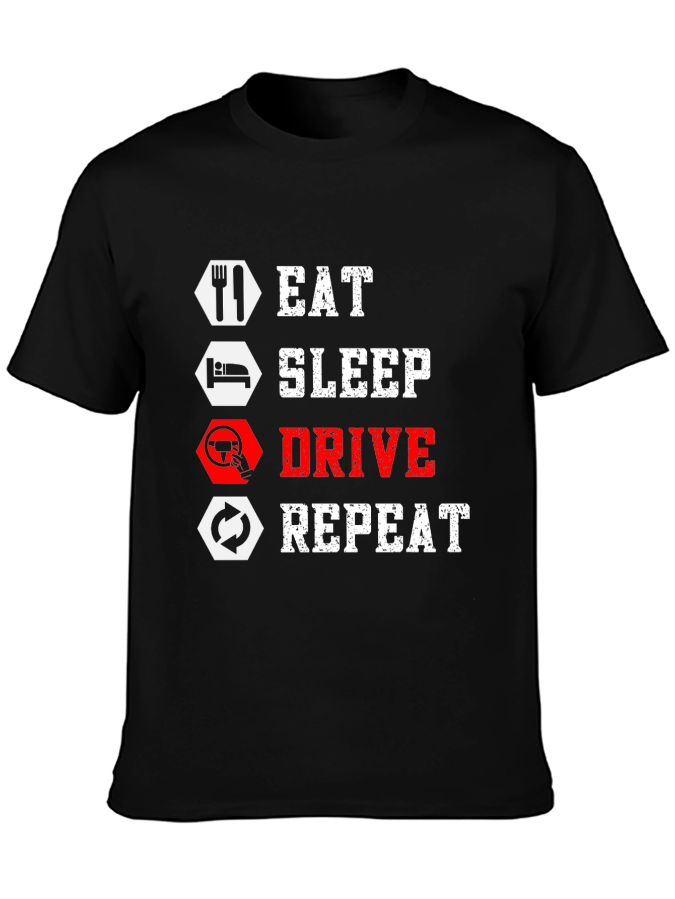 Eat Sleep Drive Repeat Black Graphic Tee