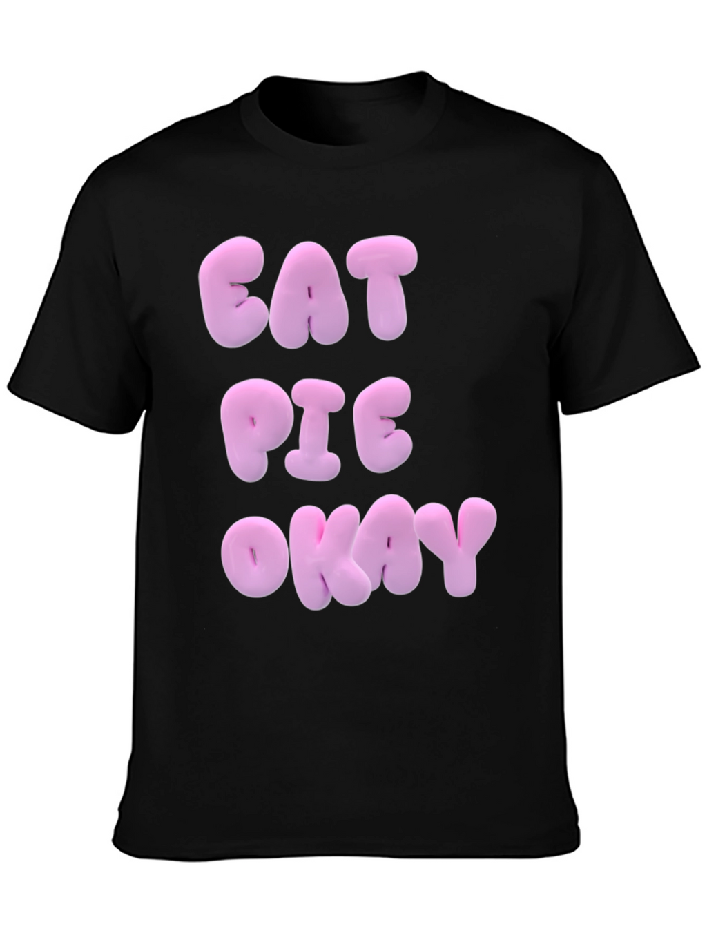 Eat Pie Okay Black Cotton T-Shirt
