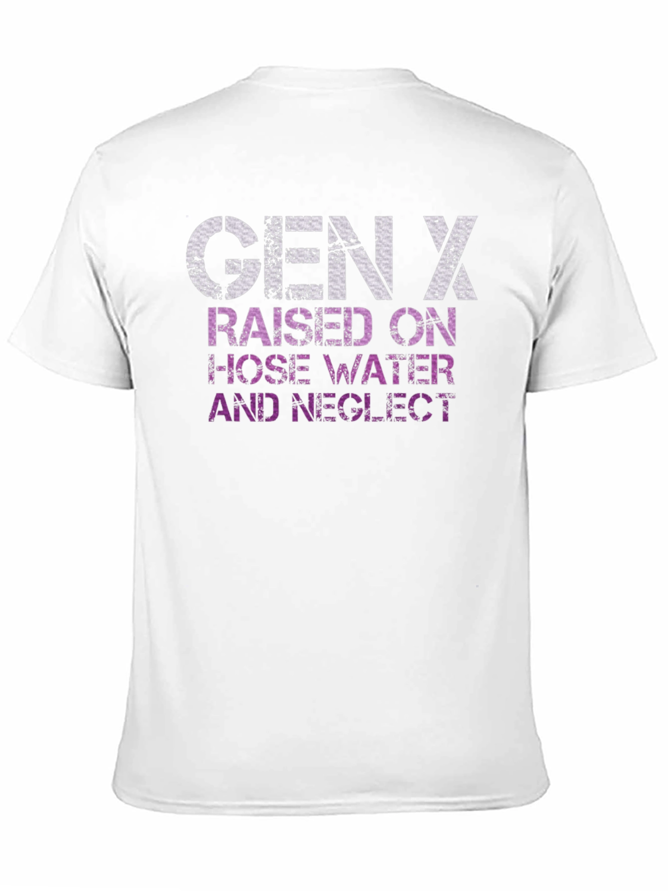 Gen X T-Shirt - Hose Water & Neglect
