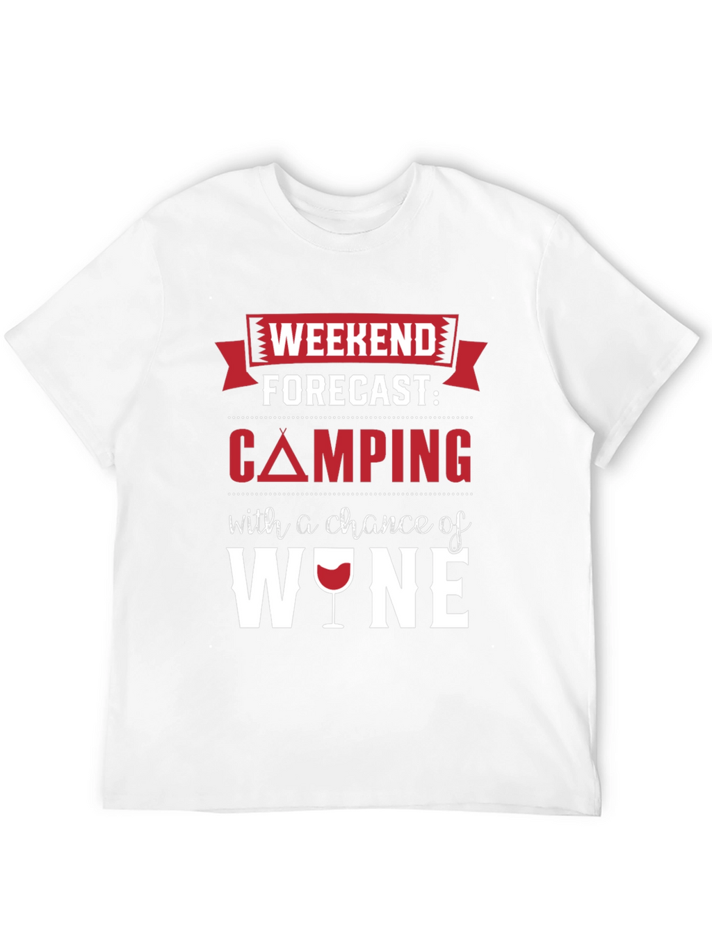 Camping & Wine Forecast T-Shirt