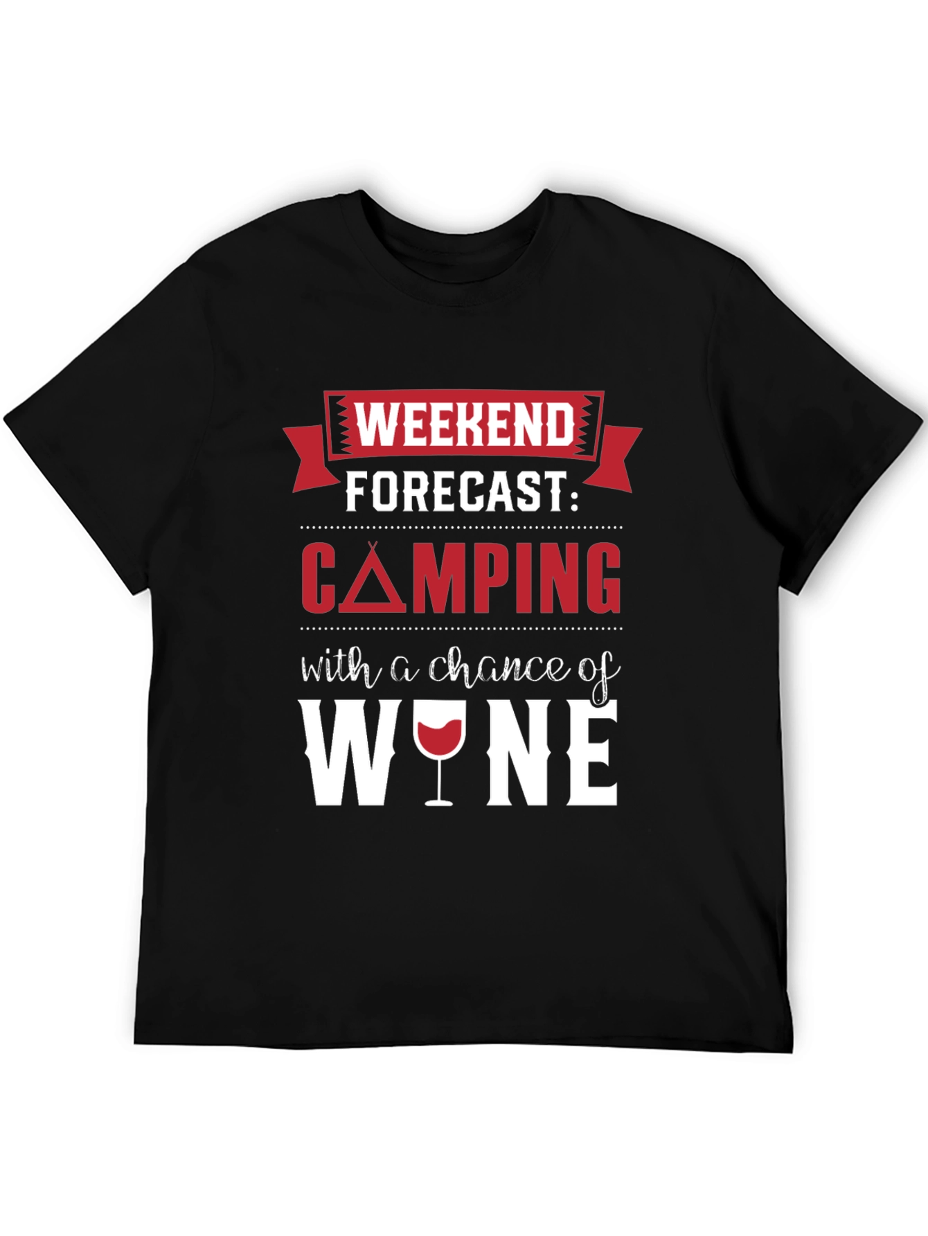 Camping & Wine Forecast T-Shirt