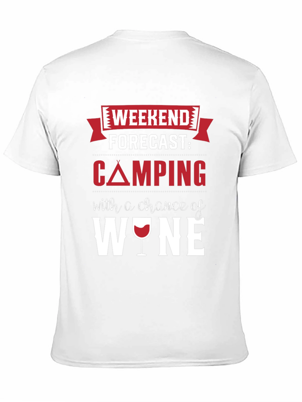 Camping & Wine Forecast T-Shirt