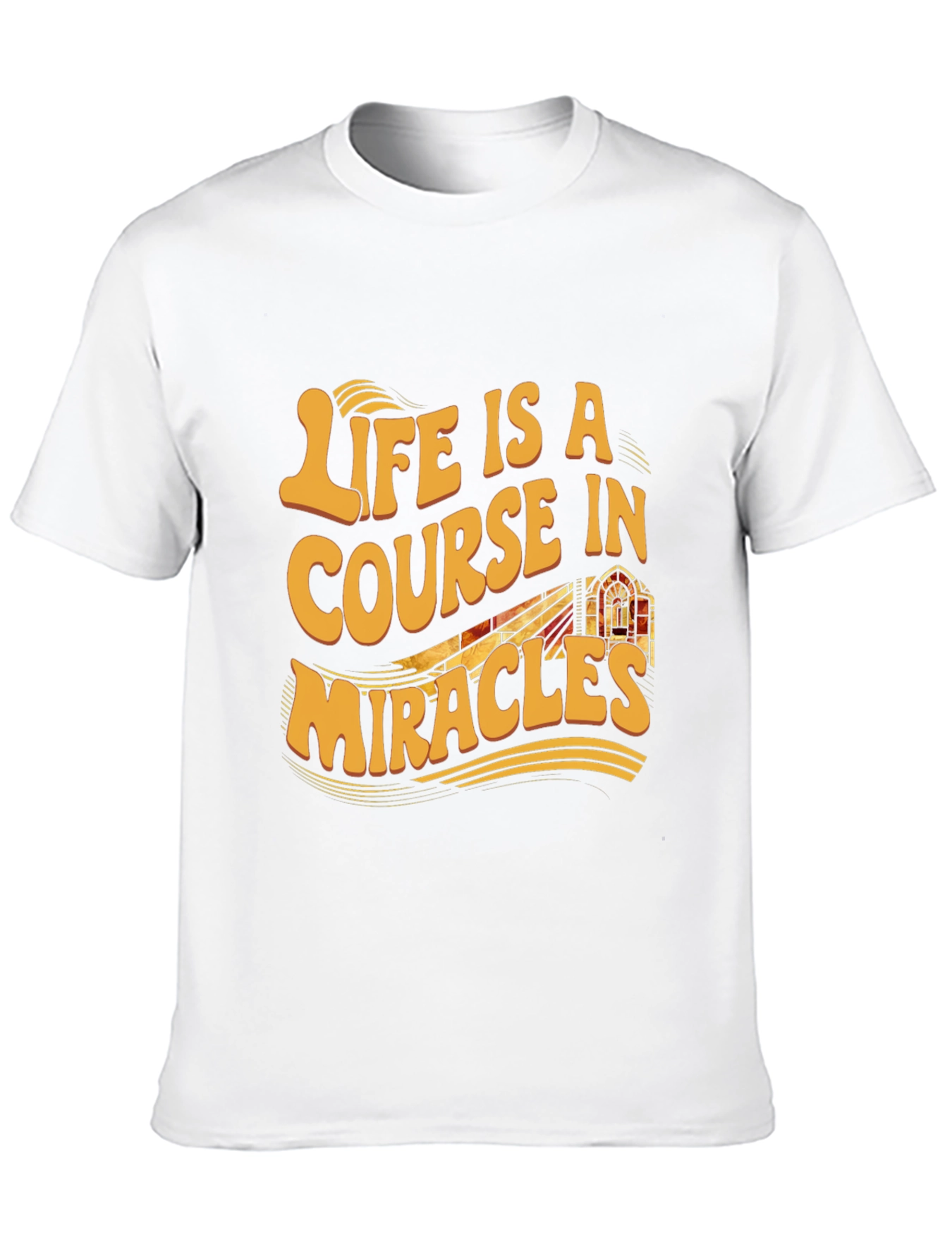 Life is a Course in Miracles Graphic Tee