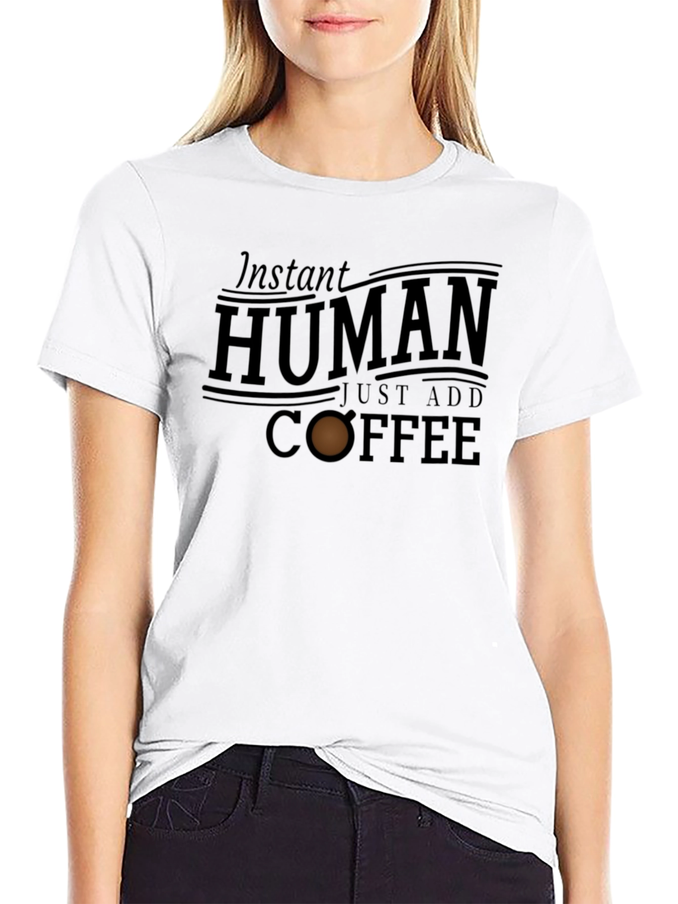 Instant Human Just Add Coffee Graphic T-Shirt