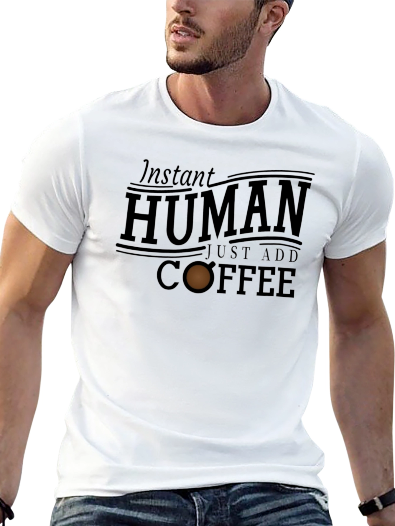 Instant Human Just Add Coffee Graphic T-Shirt