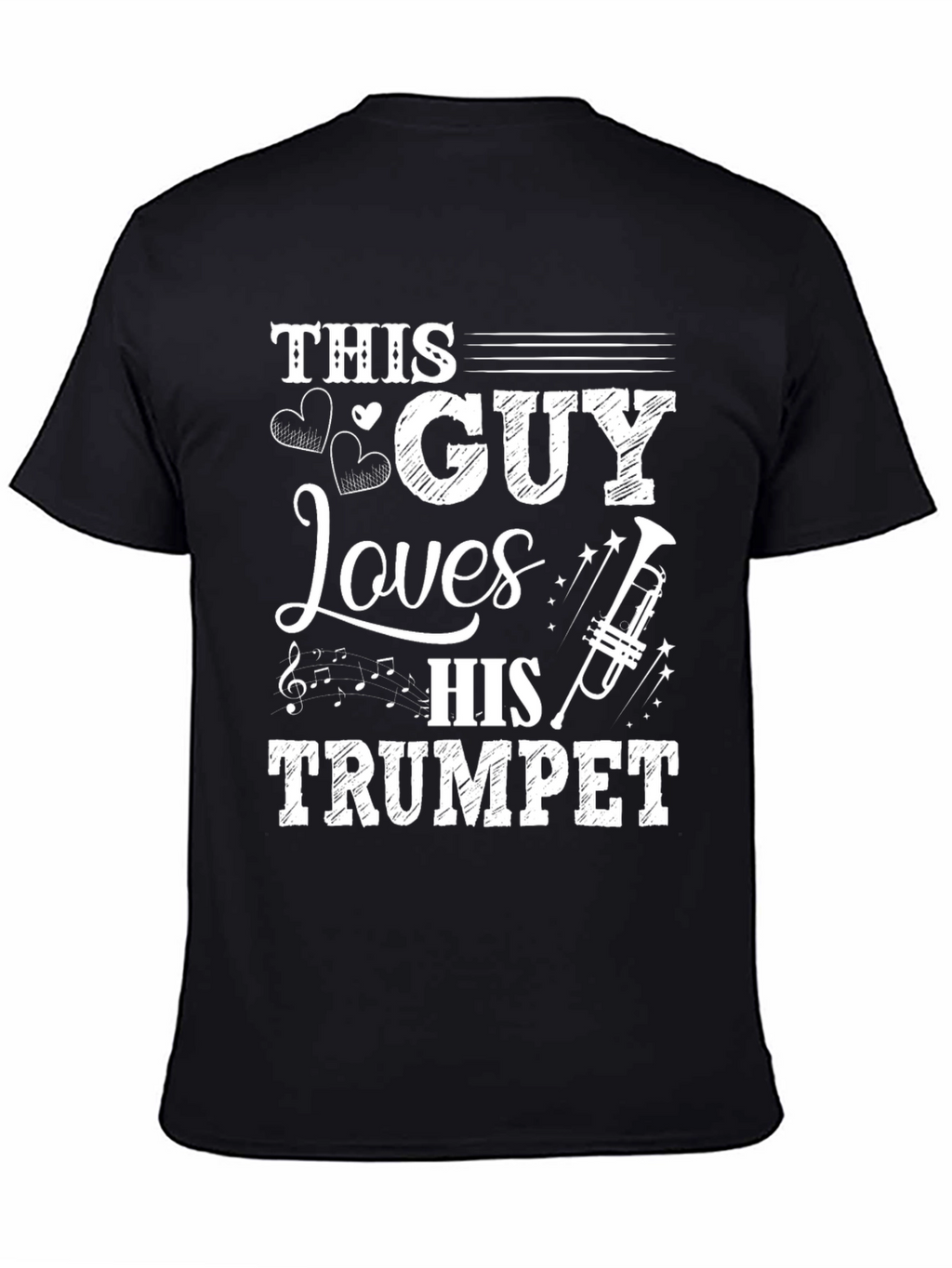 This Guy Loves His Trumpet - Musician T-Shirt