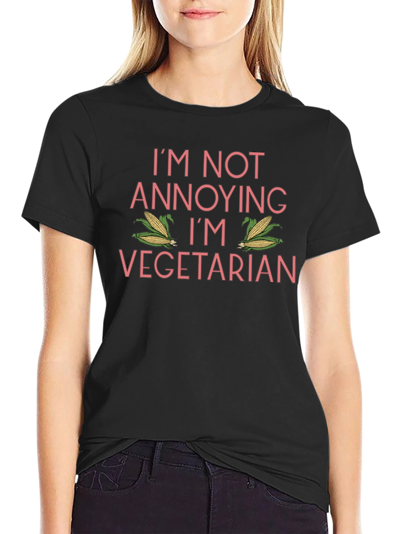 Funny Vegetarian T-Shirt - Im Not Annoying!