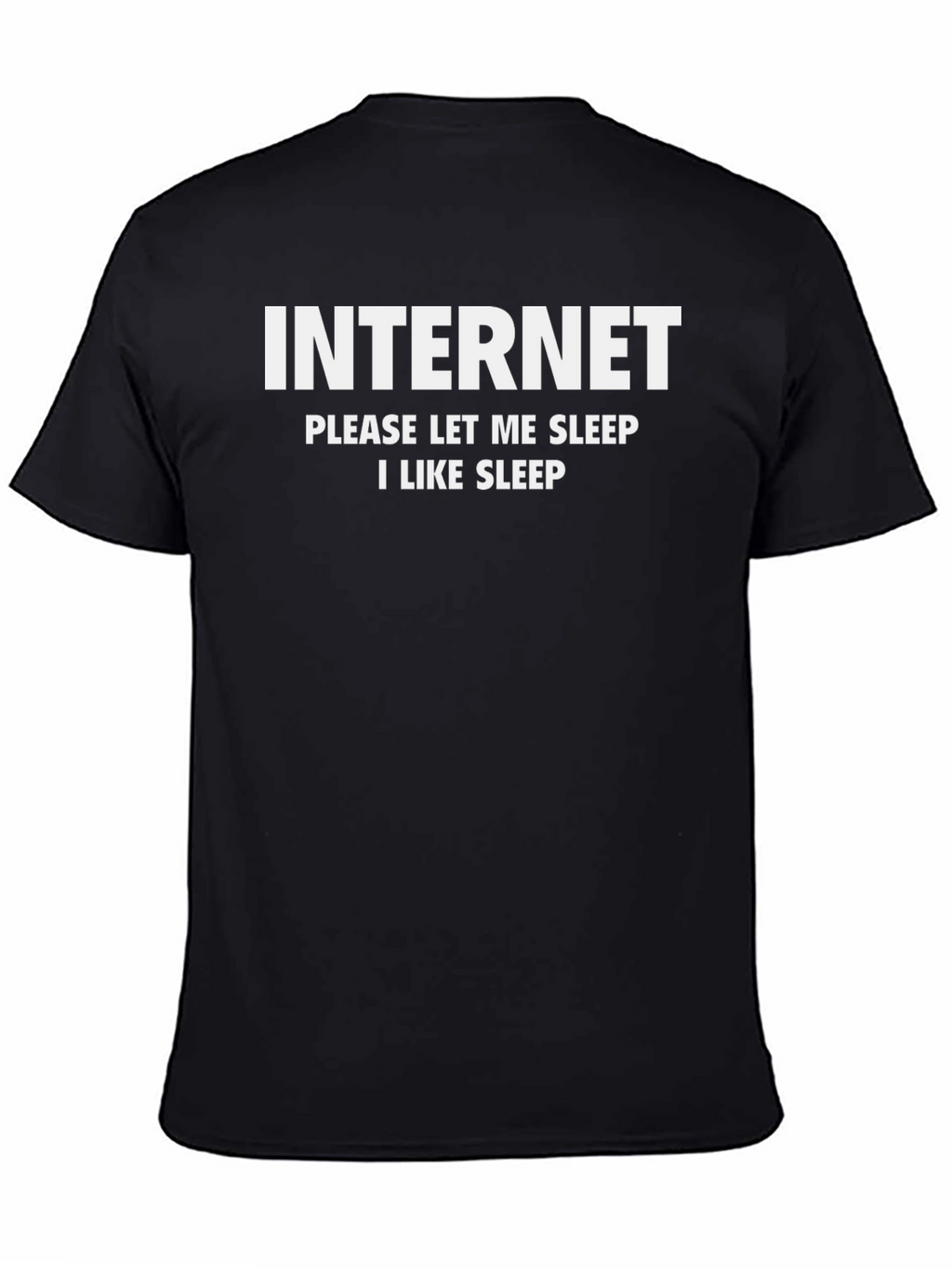 Internet Please Let Me Sleep T-Shirt - Black
