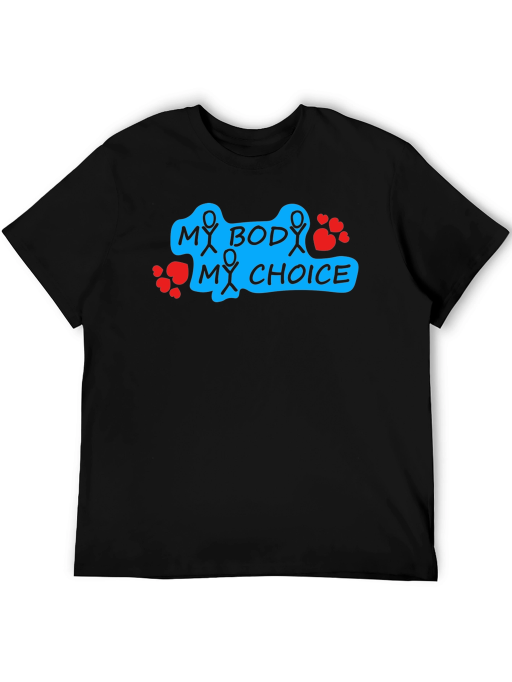 My Body My Choice Graphic Tee - Pro Choice