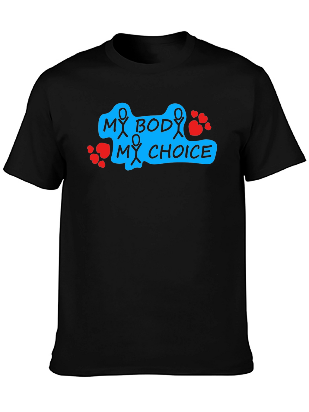 My Body My Choice Graphic Tee - Pro Choice