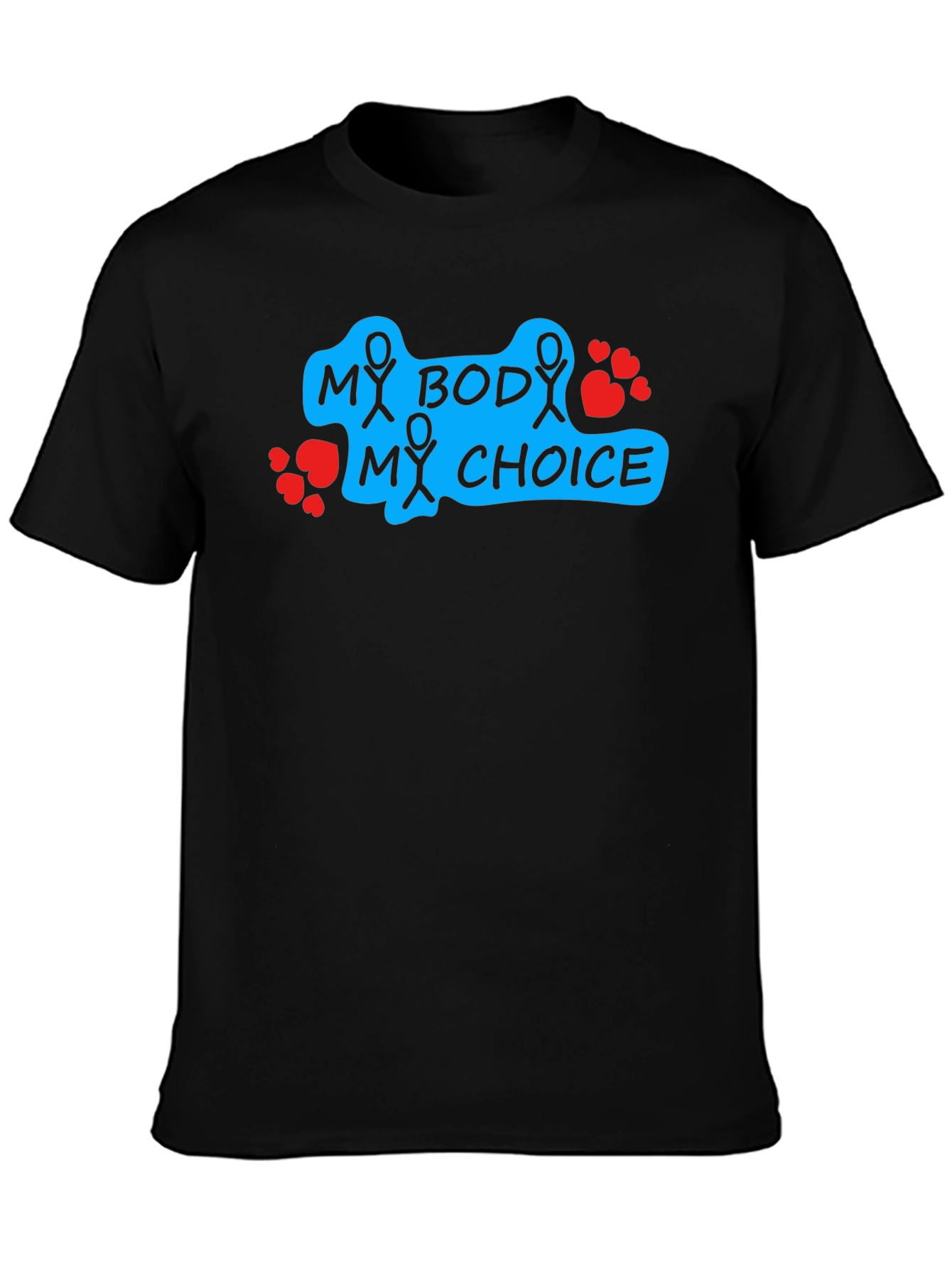 My Body My Choice Graphic Tee - Pro Choice