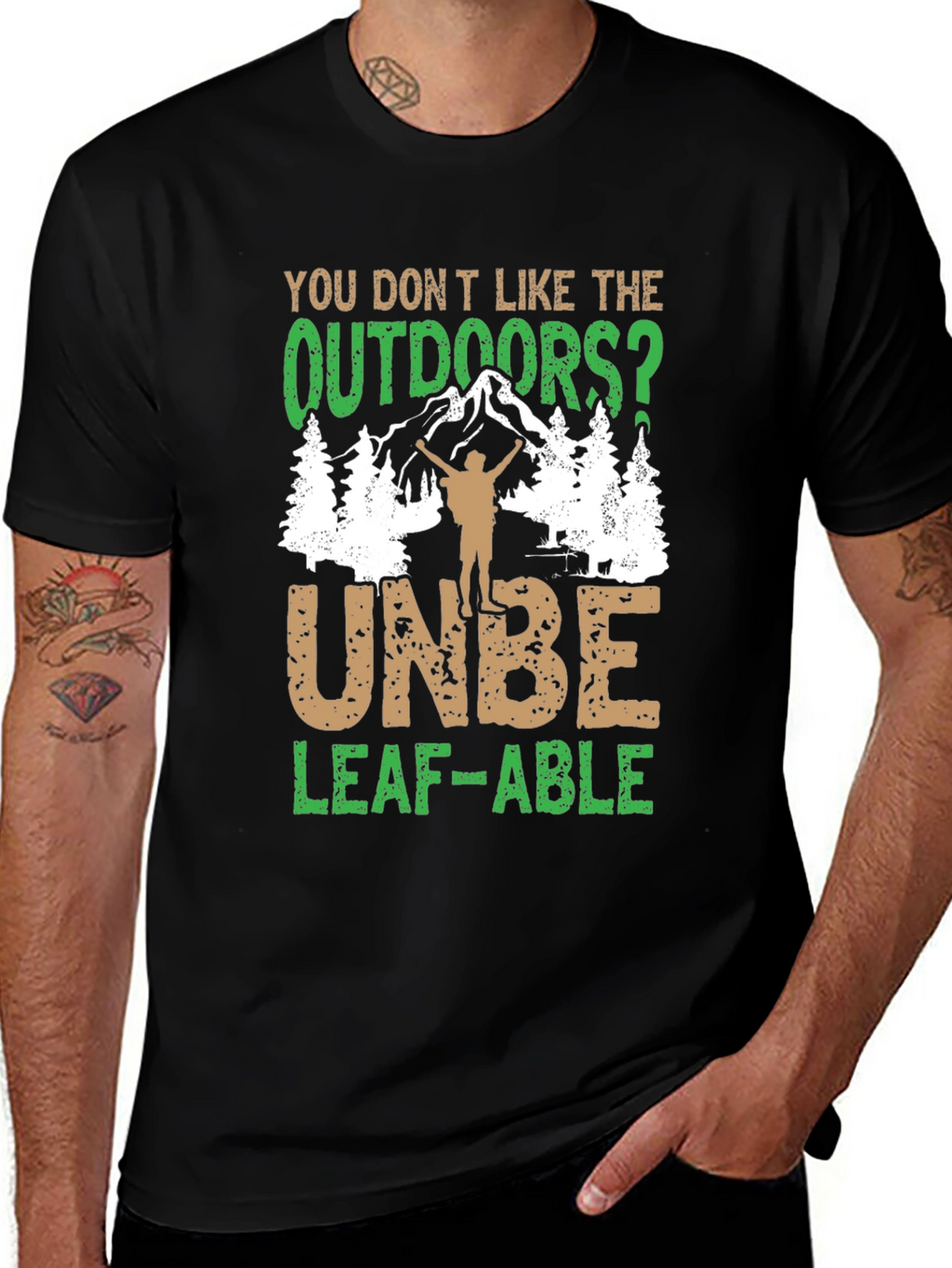 Outdoors Humor Graphic Tee - UNBE-LEAF-ABLE!