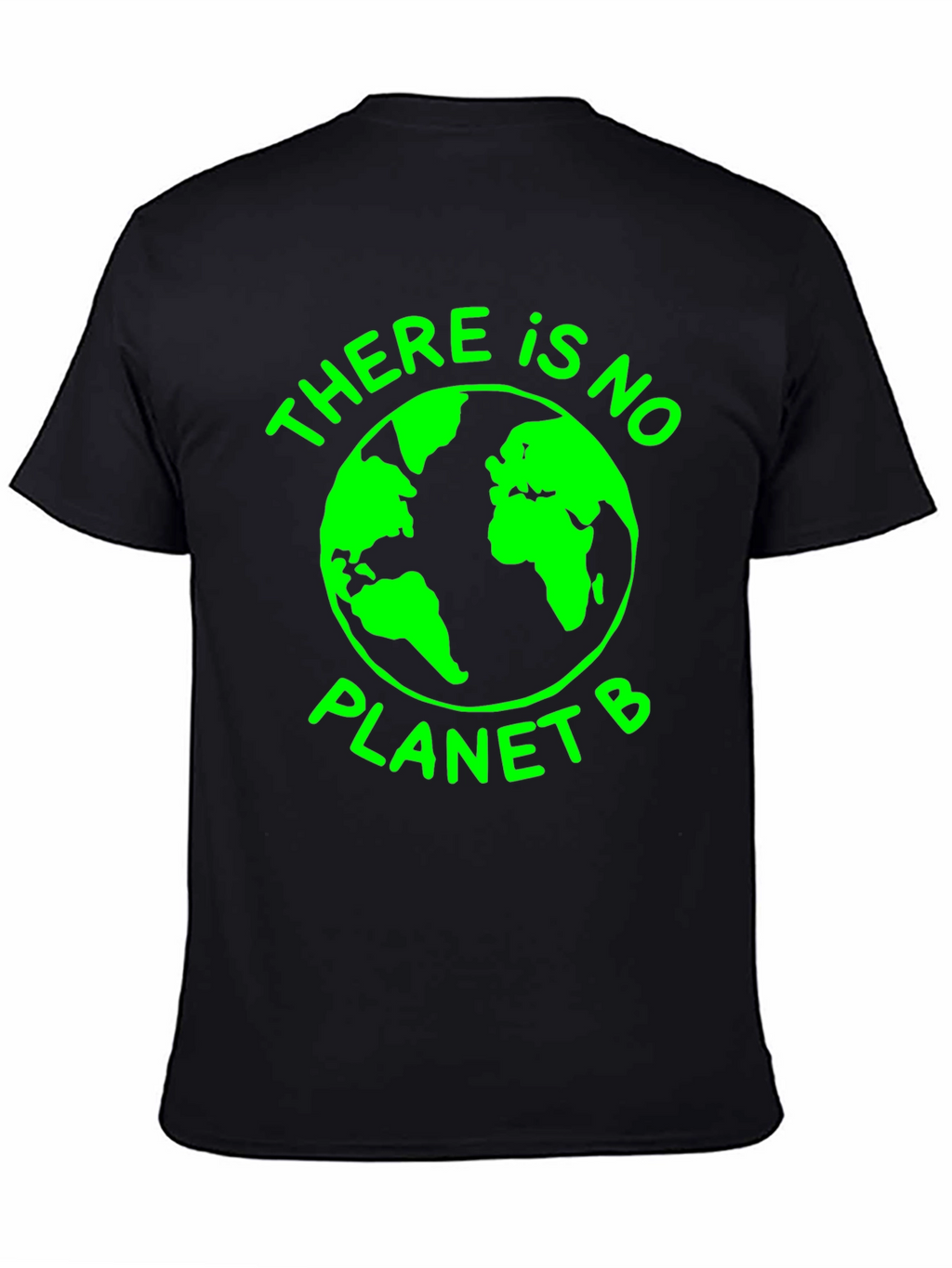 Earth Day There is No Planet B Graphic Tee