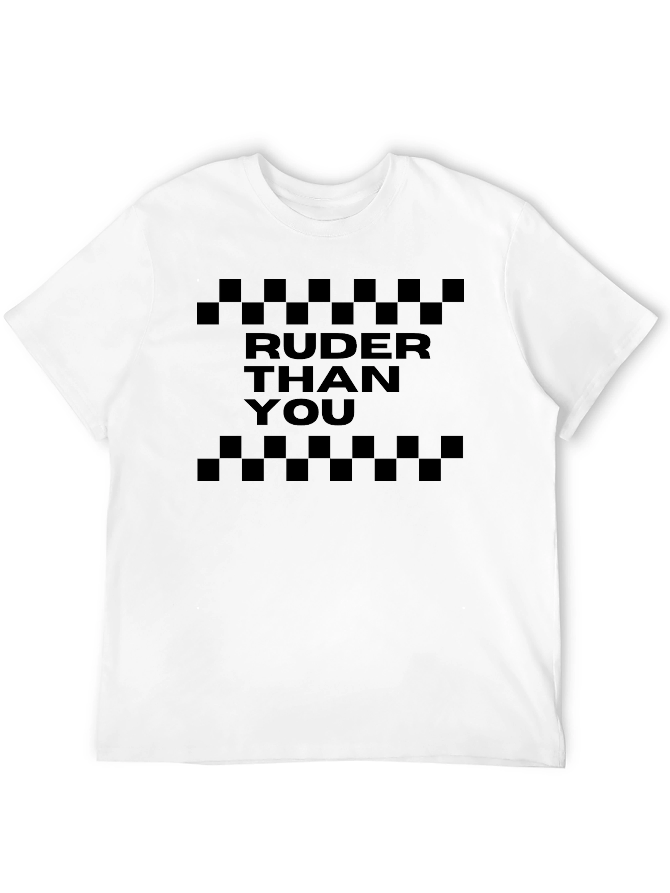 Ruder Than You Checkerboard Graphic Tee - Black