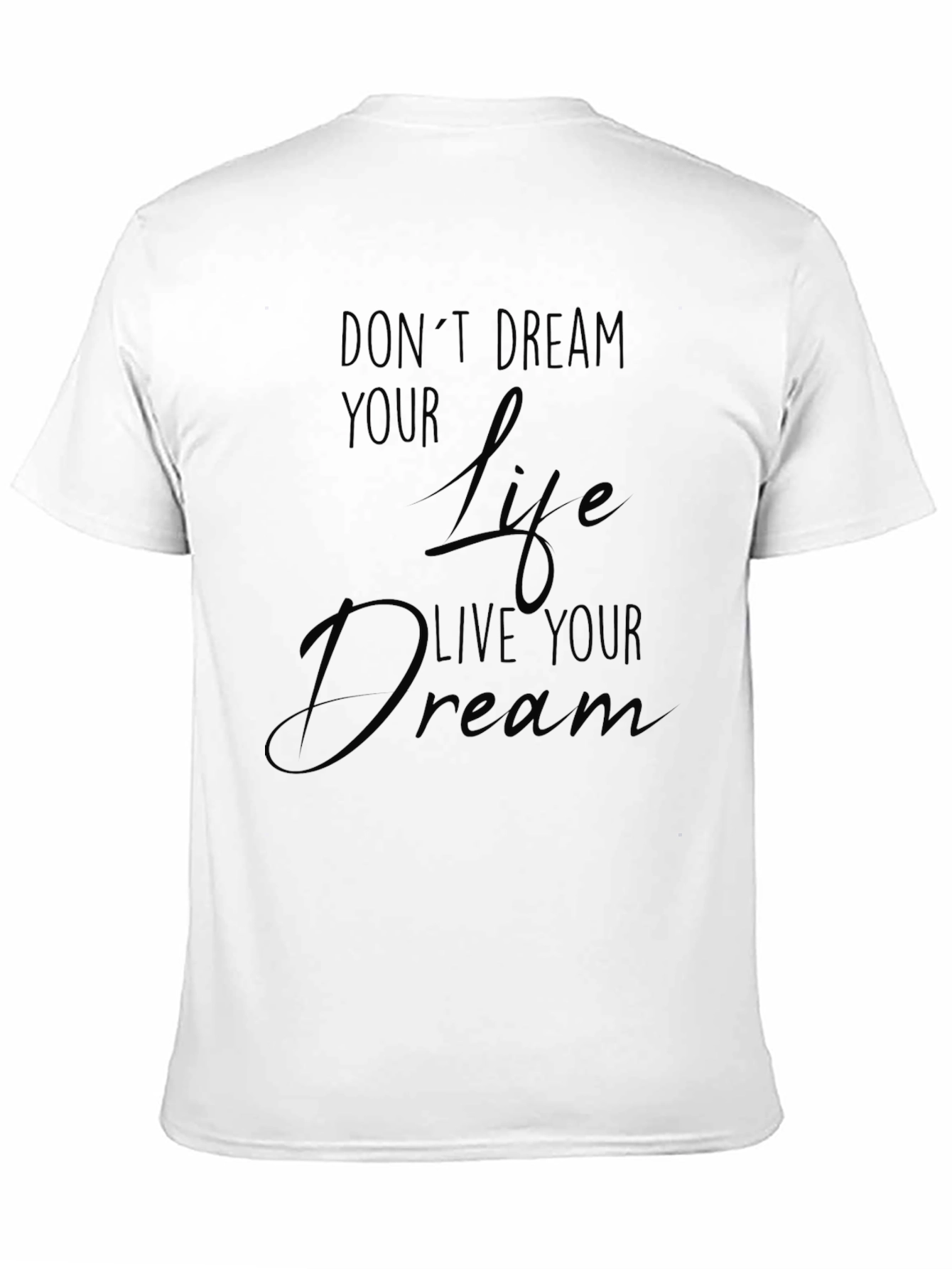 Inspirational Dream Live Black T-Shirt