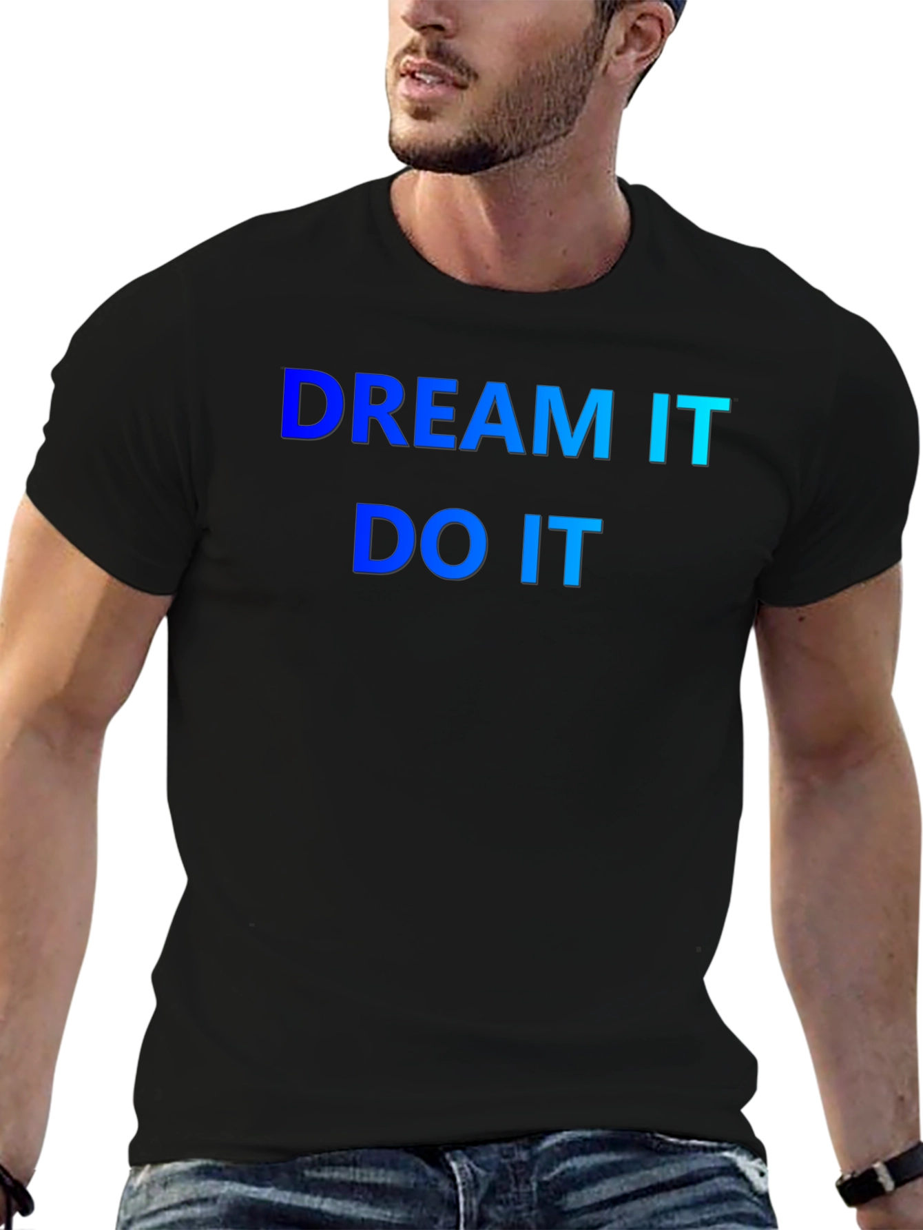 Dream It Do It T-Shirt - Motivation