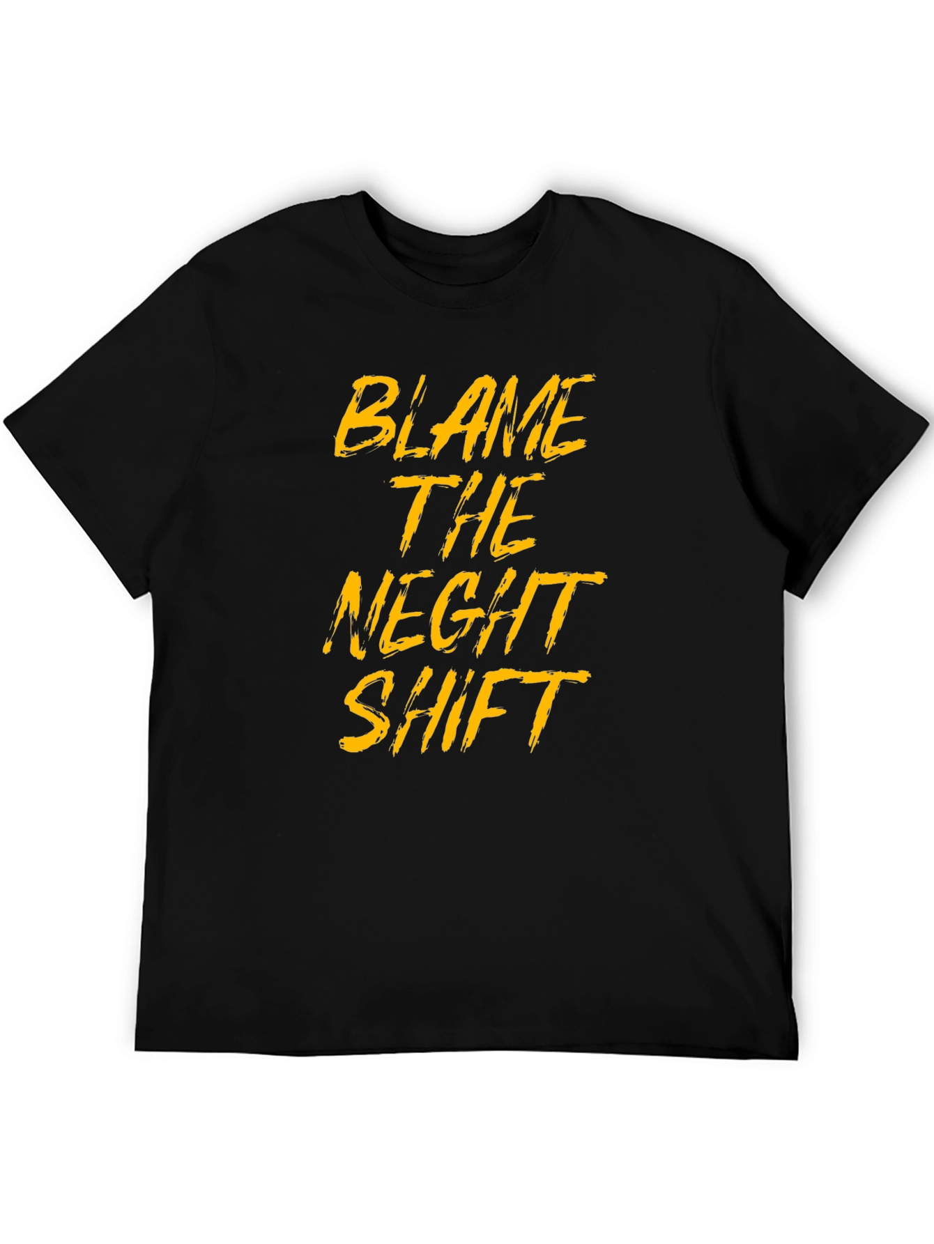 Blame The Night Shift Black T-Shirt