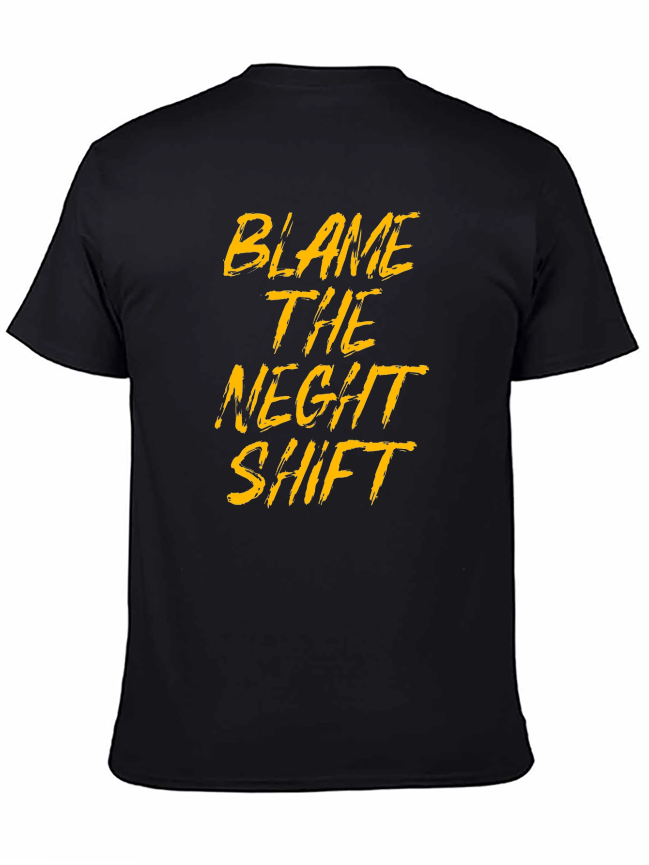 Blame The Night Shift Black T-Shirt