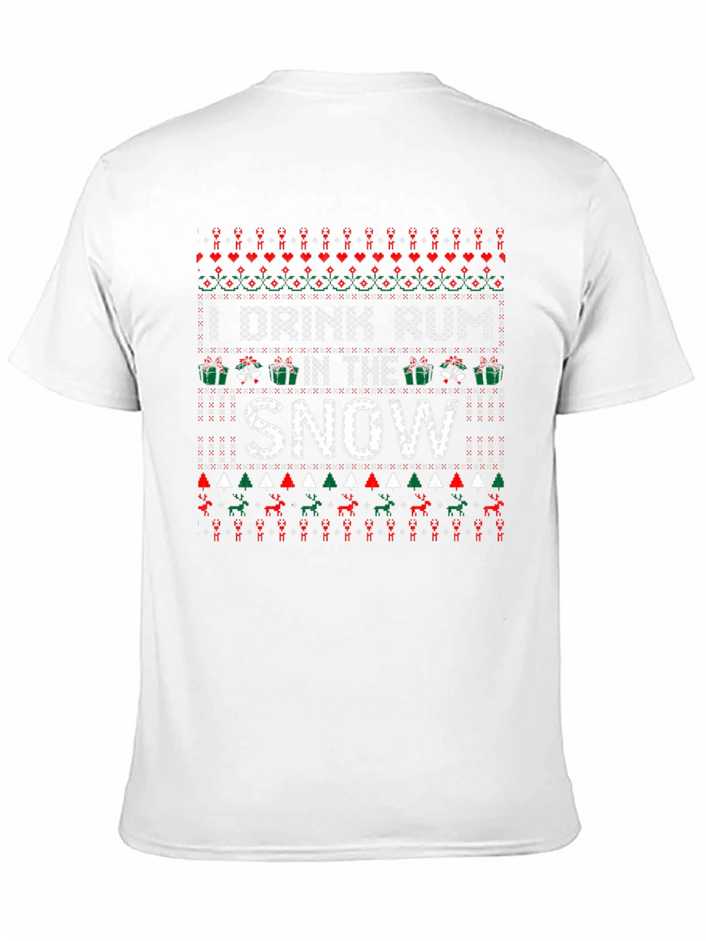 I Drink Rum In The Snow Christmas T-Shirt