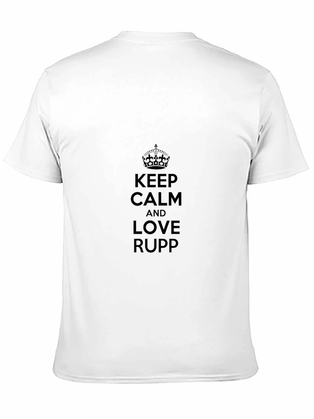 Keep Calm & Love Rupp Black Tee