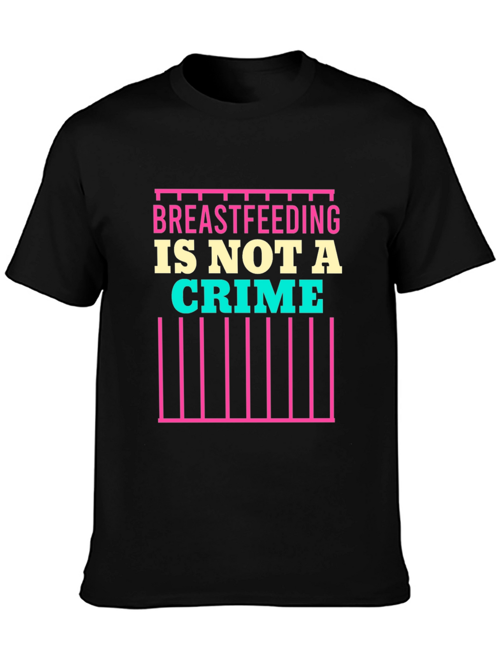 Breastfeeding is Not a Crime Tee