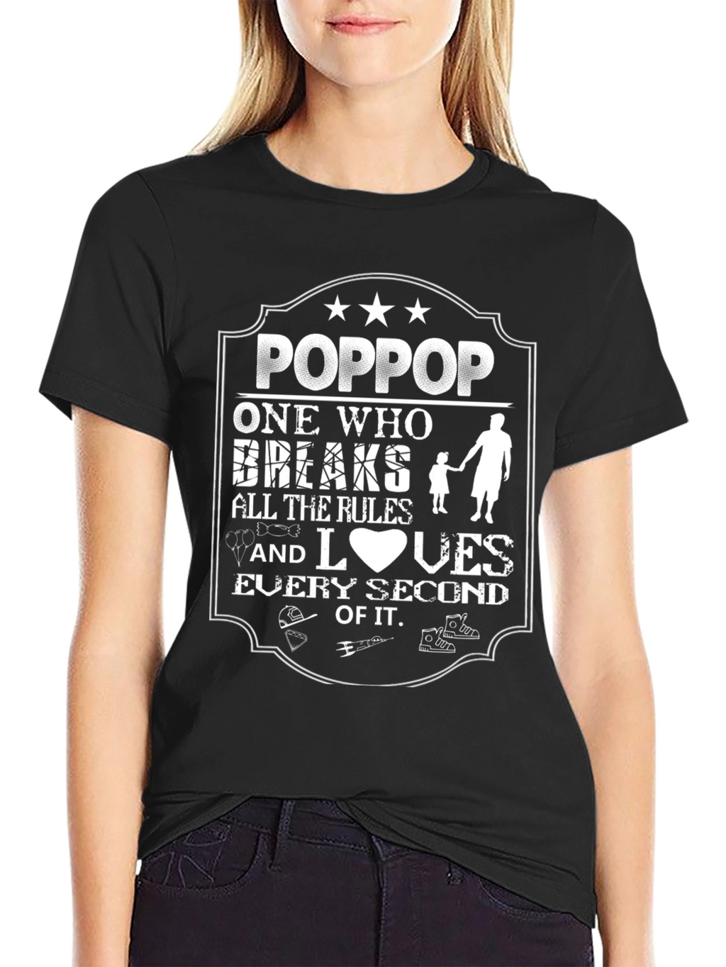 PopPop Breaks All The Rules T-Shirt