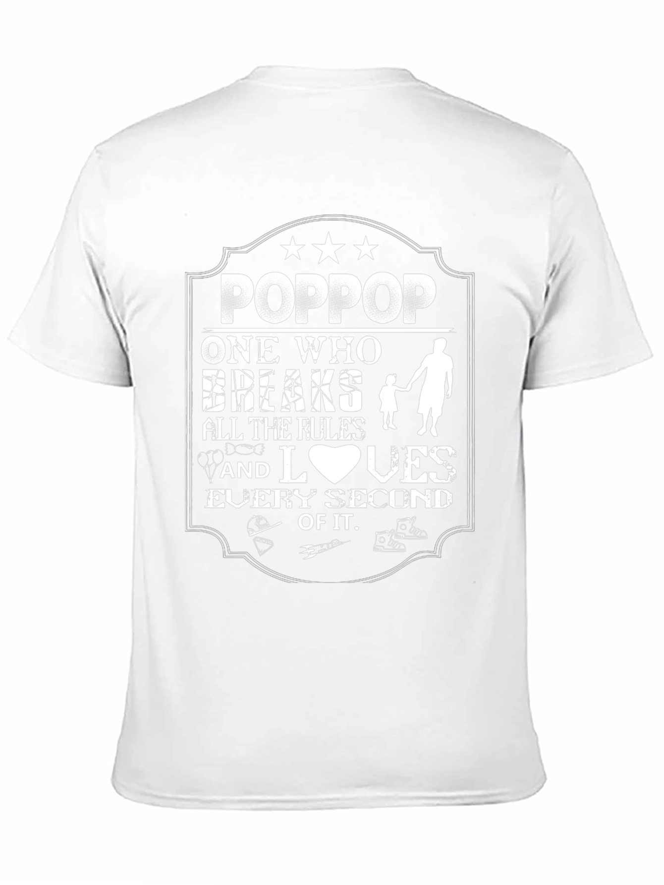 PopPop Breaks All The Rules T-Shirt