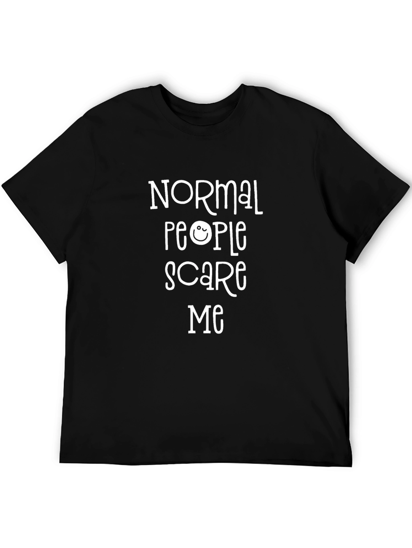 Normal People Scare Me Graphic T-Shirt