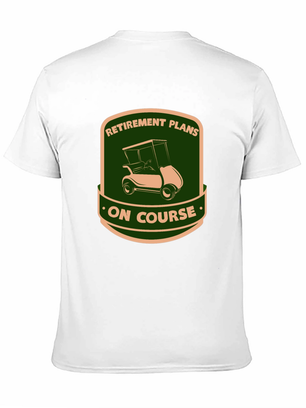 Retirement Plans Golf Cart T-Shirt