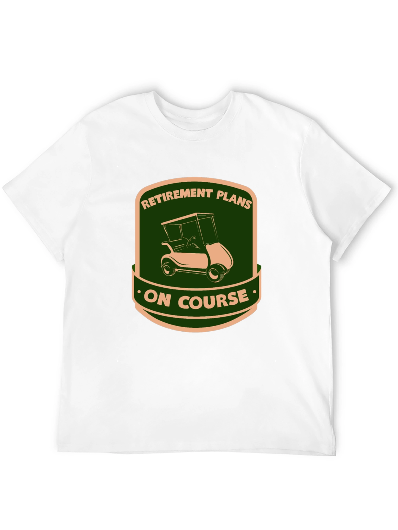 Retirement Plans Golf Cart T-Shirt