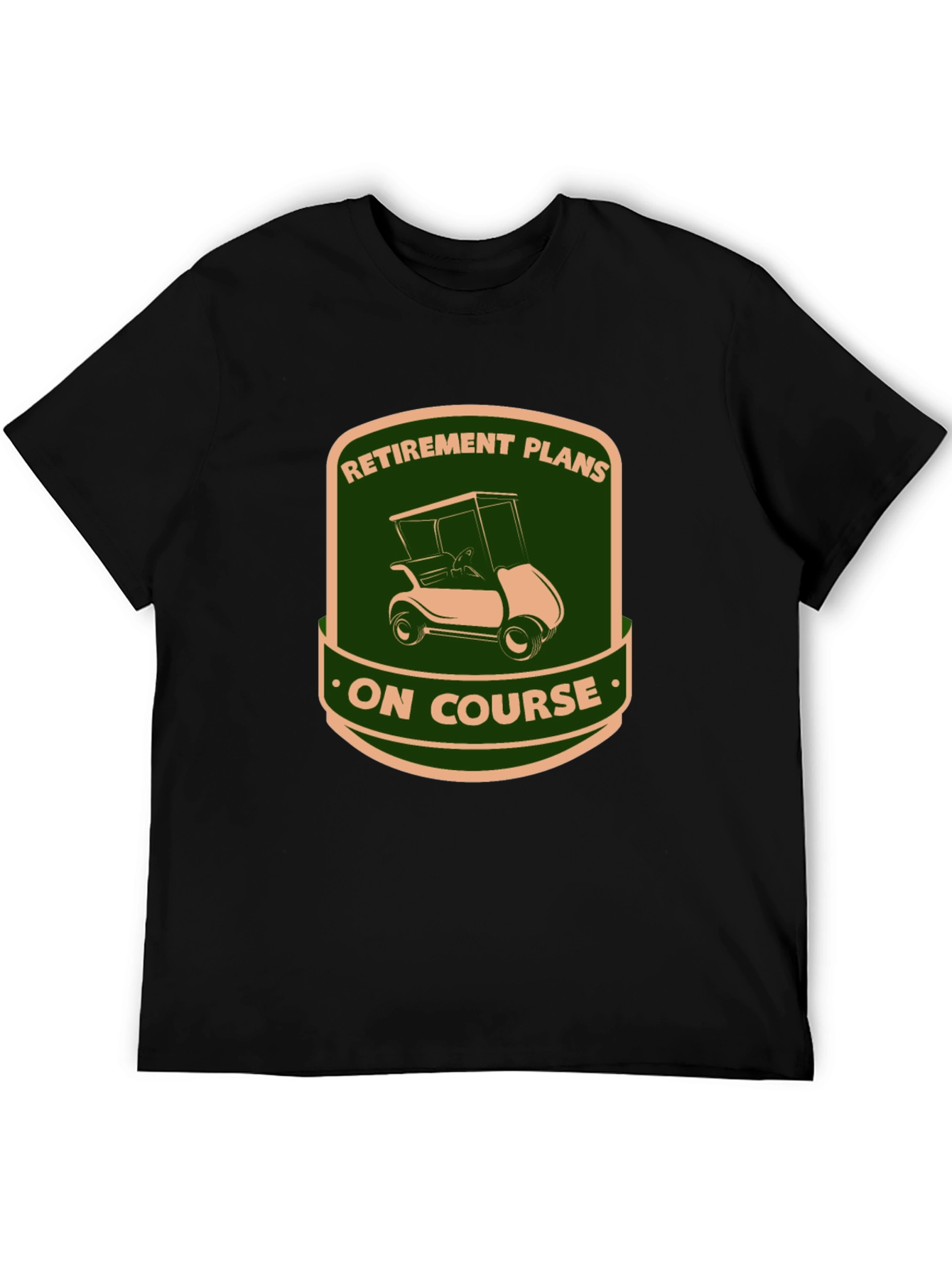 Retirement Plans Golf Cart T-Shirt