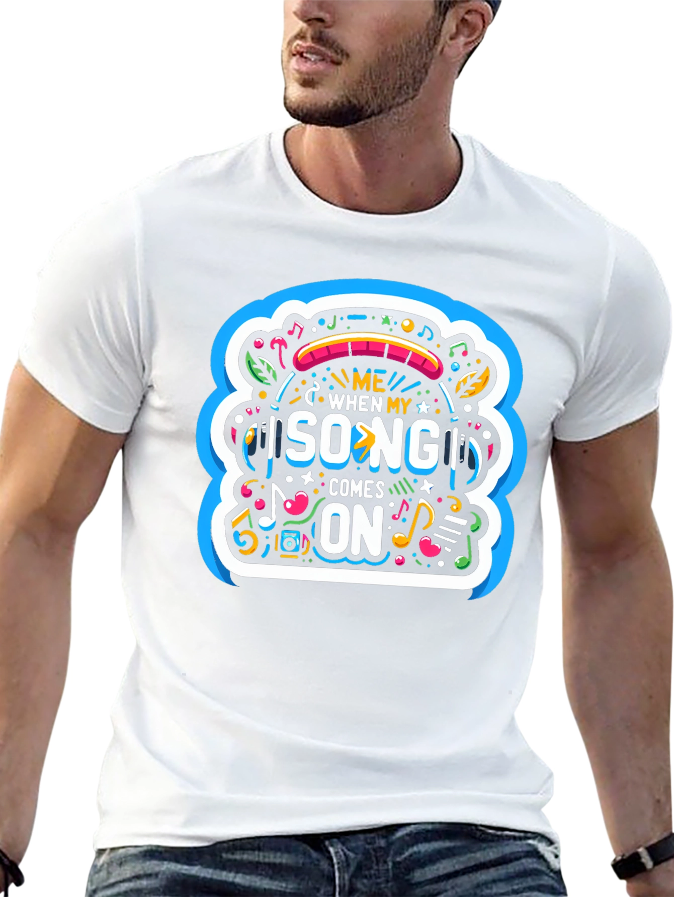 Music Lover Graphic T-Shirt - Me When My Song Comes On