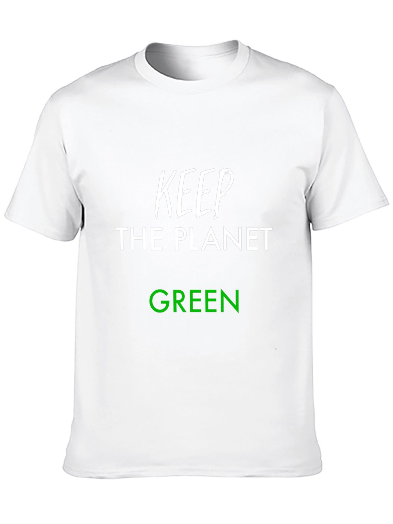 Keep the Planet Green T-Shirt - Eco-Friendly Tee
