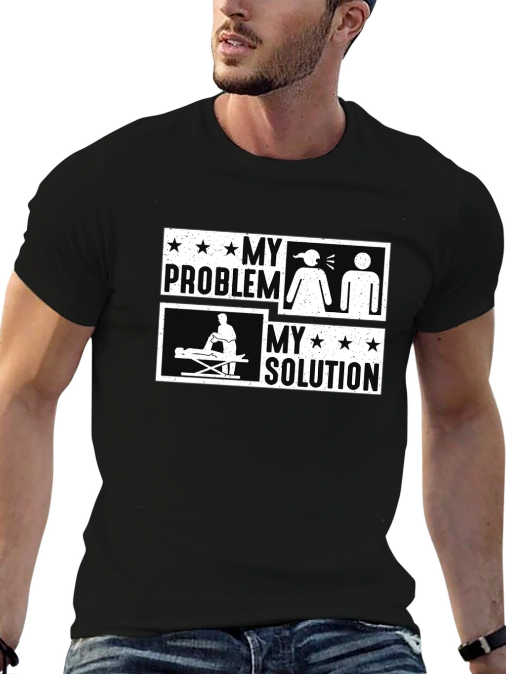 Massage Therapy Funny T-Shirt - My Problem My Solution
