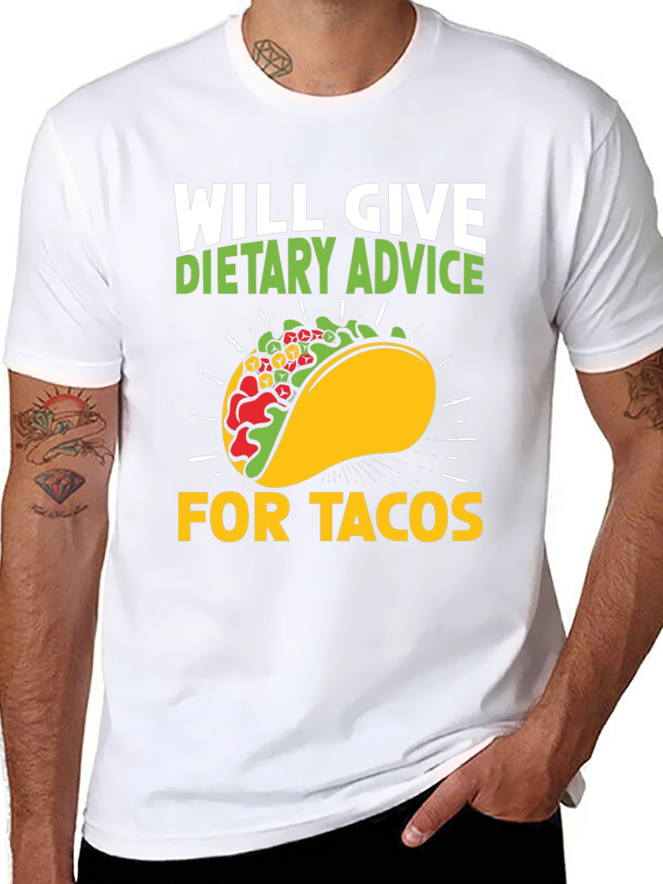 Will Give Dietary Advice For Tacos T-Shirt