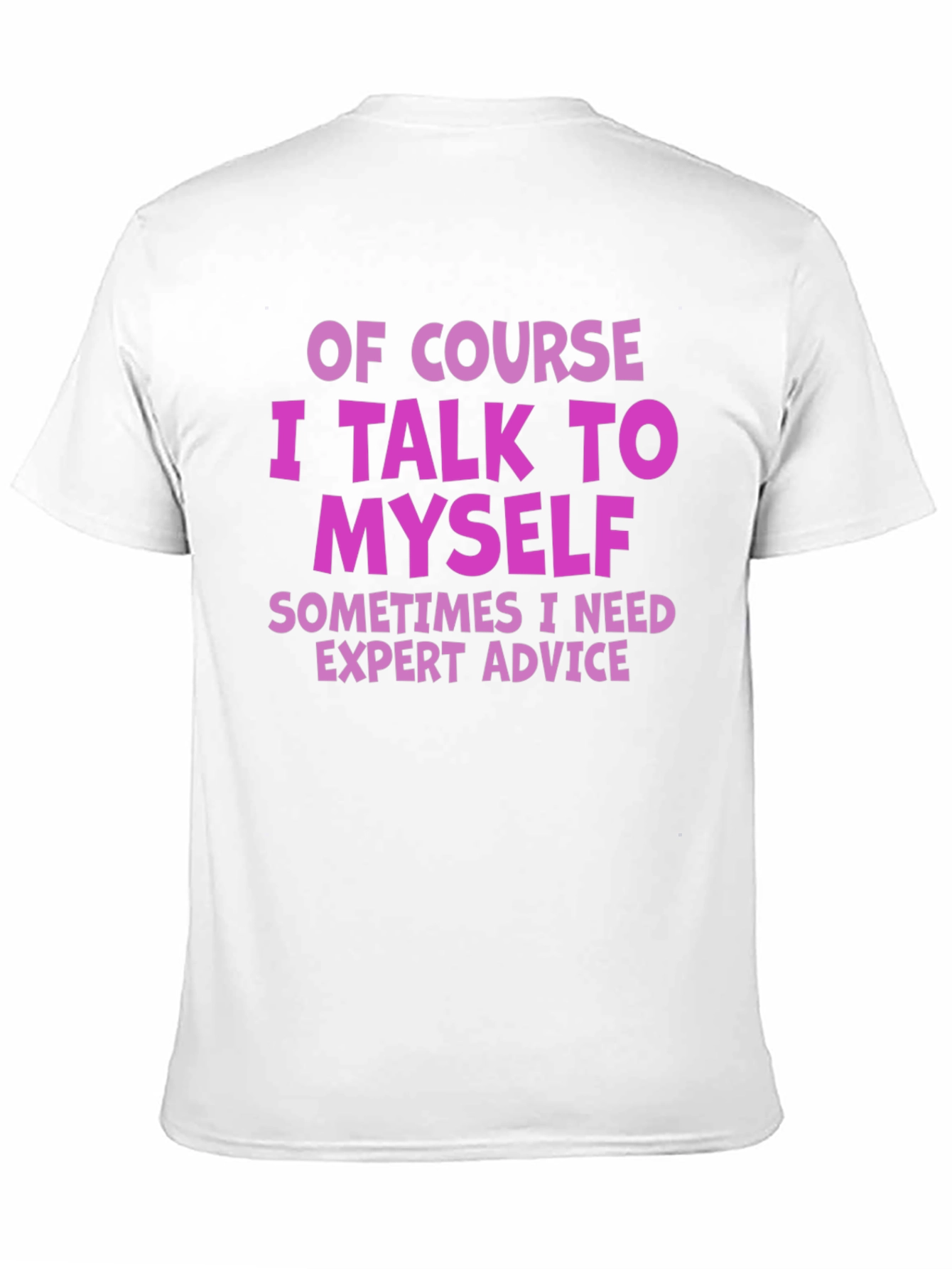 Funny I Talk to Myself Graphic T-Shirt