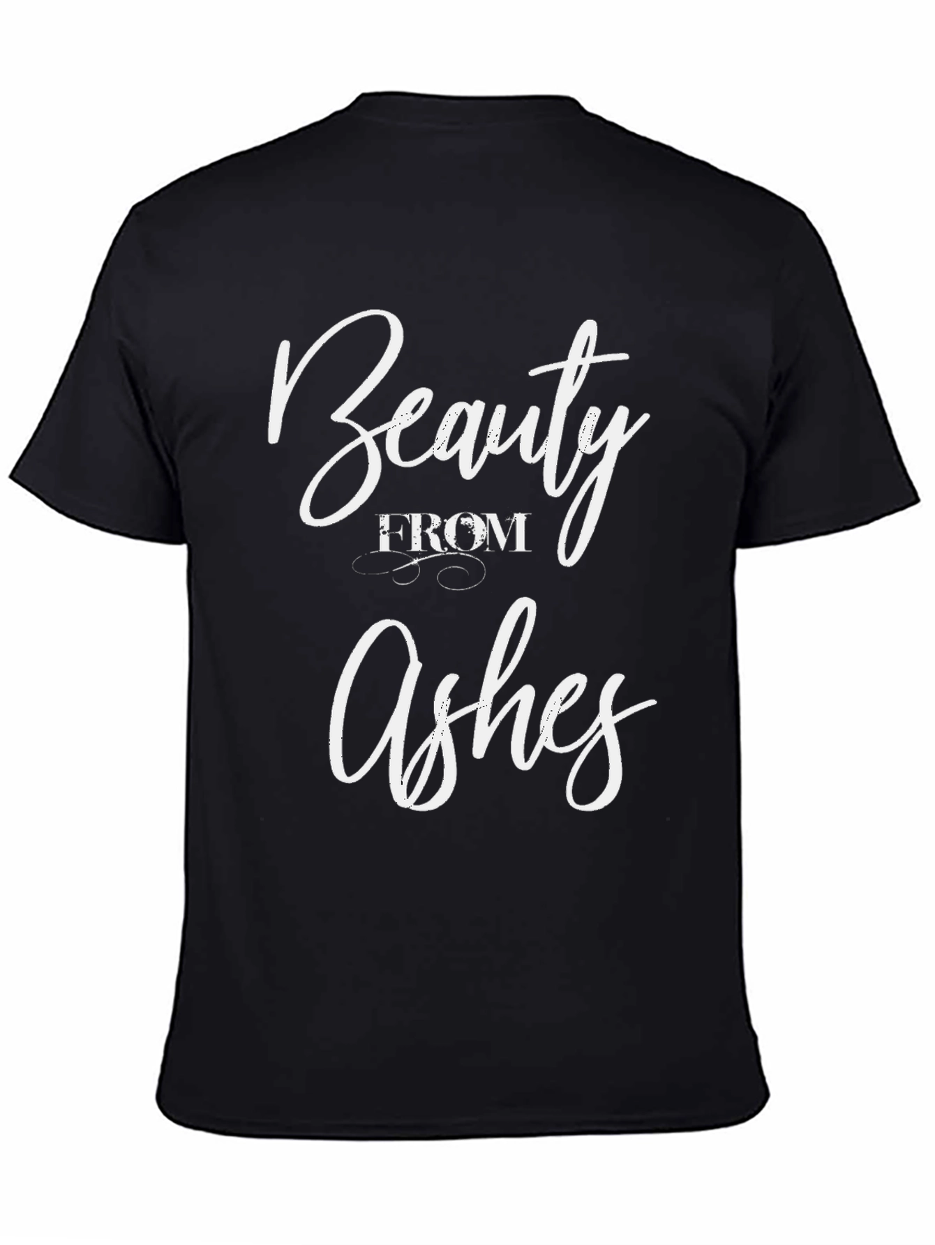 Beauty From Ashes Graphic Tee