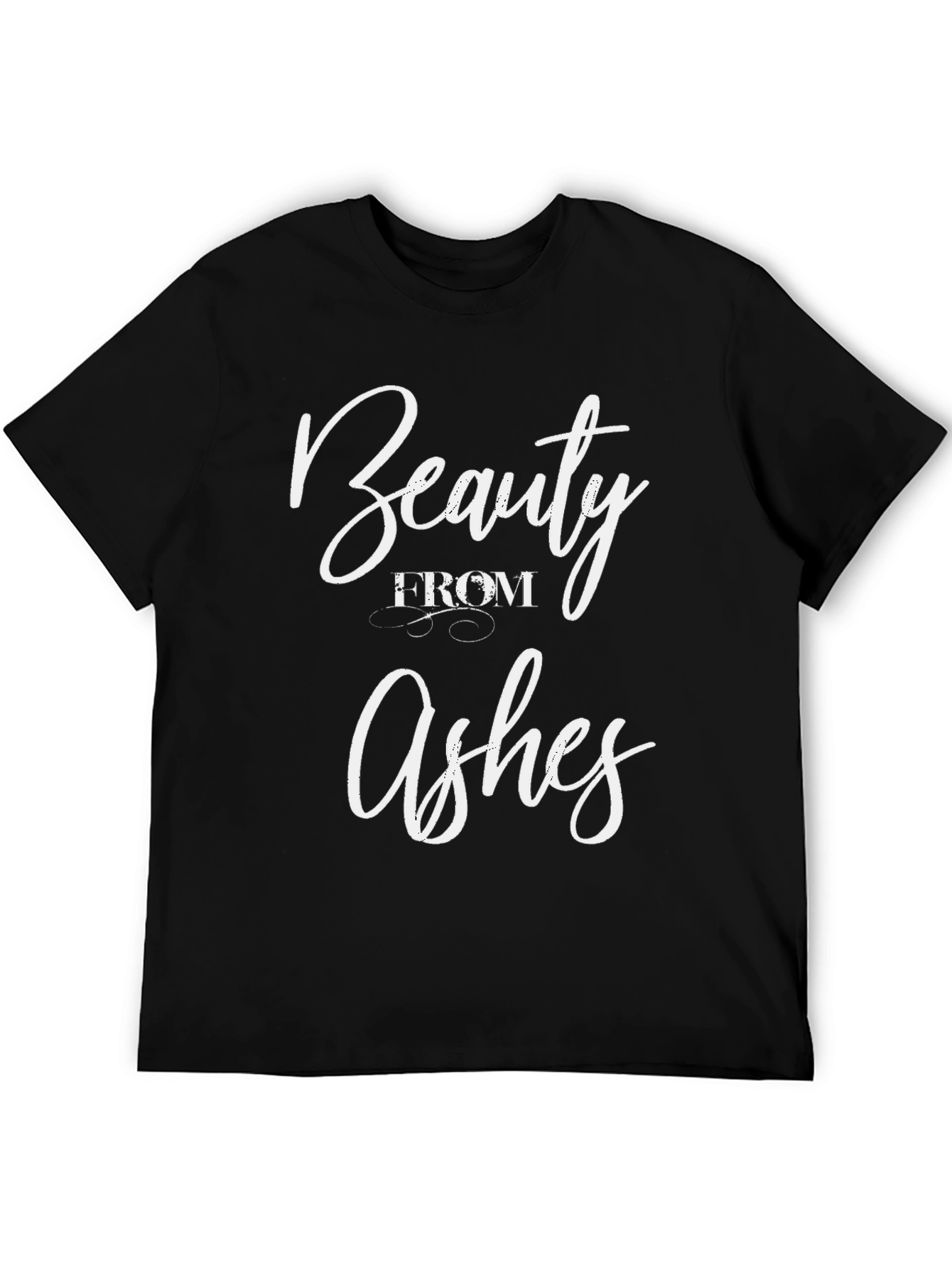 Beauty From Ashes Graphic Tee
