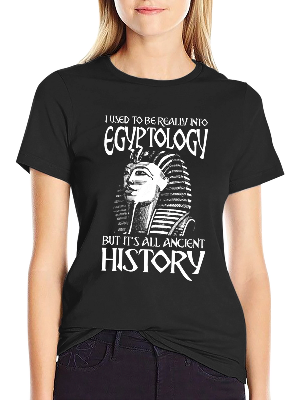 Egyptology T-Shirt - Ancient History Funny Tee
