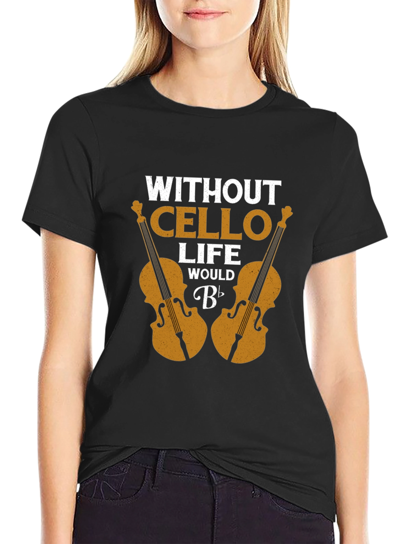 Without Cello Life Would B Flat Funny Musician T-Shirt