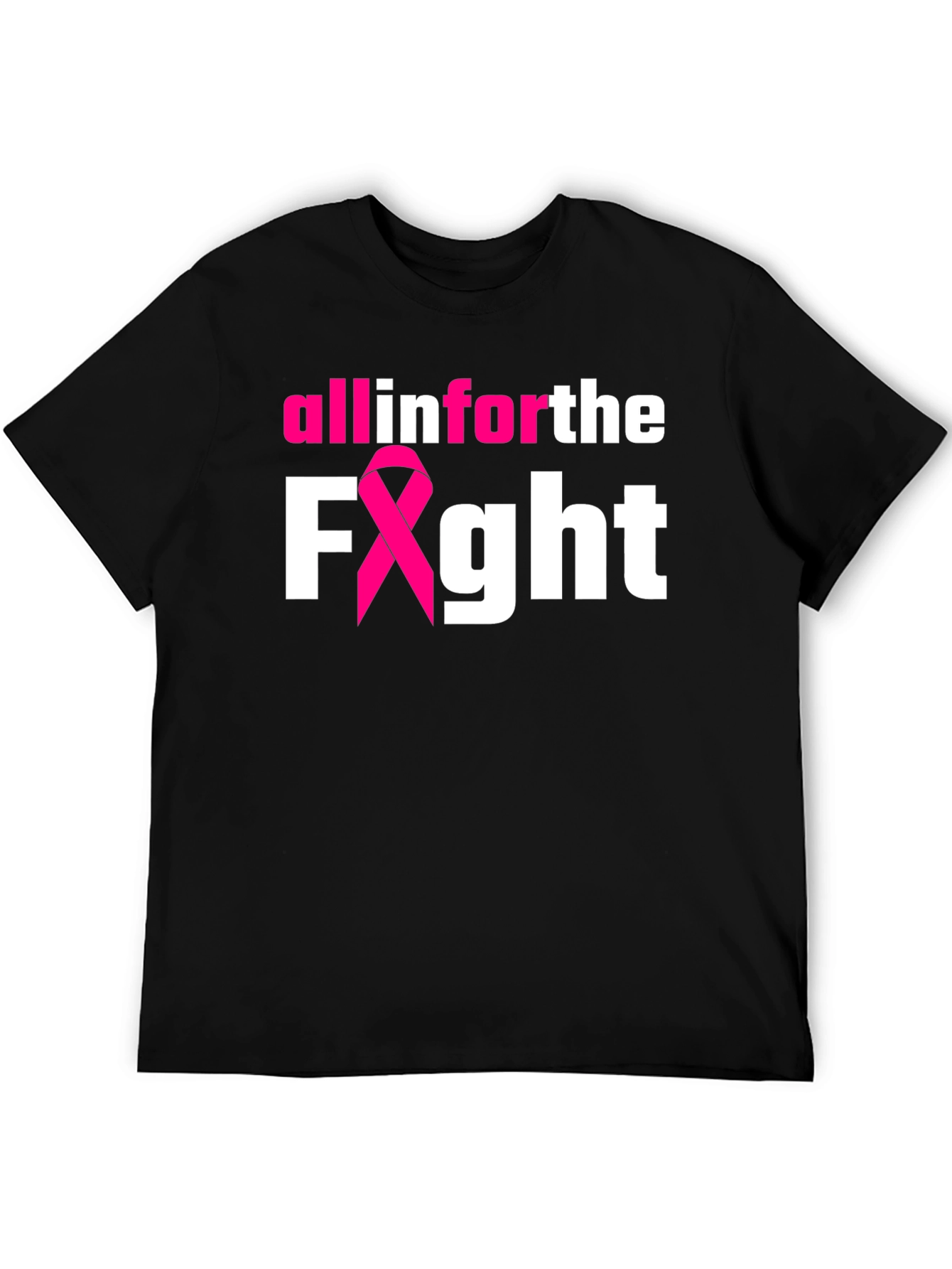 All In For The Fight Breast Cancer Awareness T-Shirt