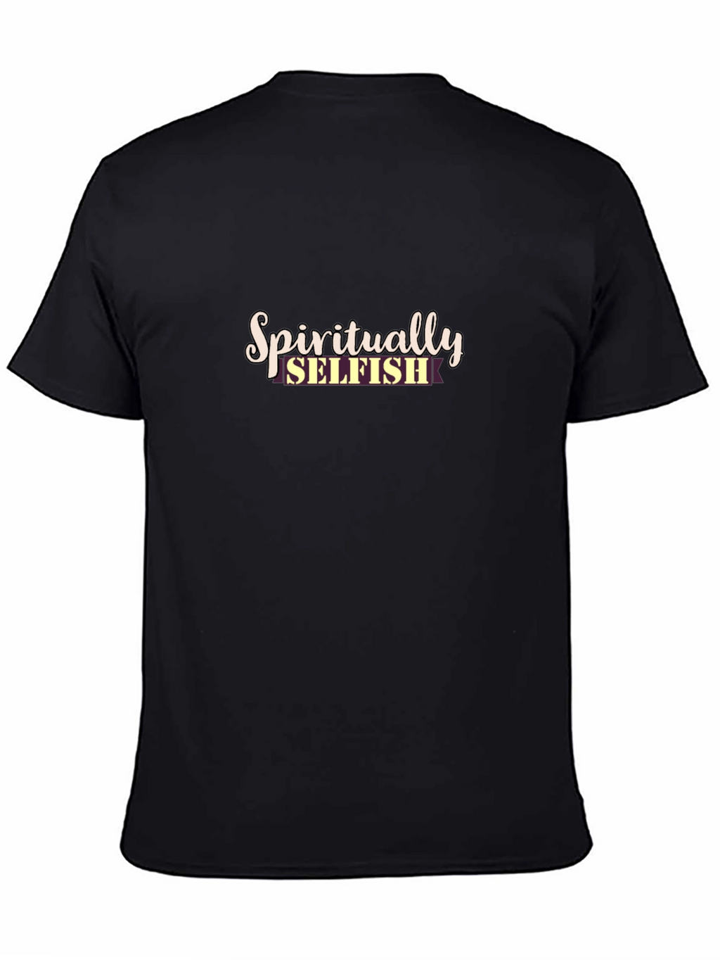 Spiritually Selfish Graphic Tee - Black