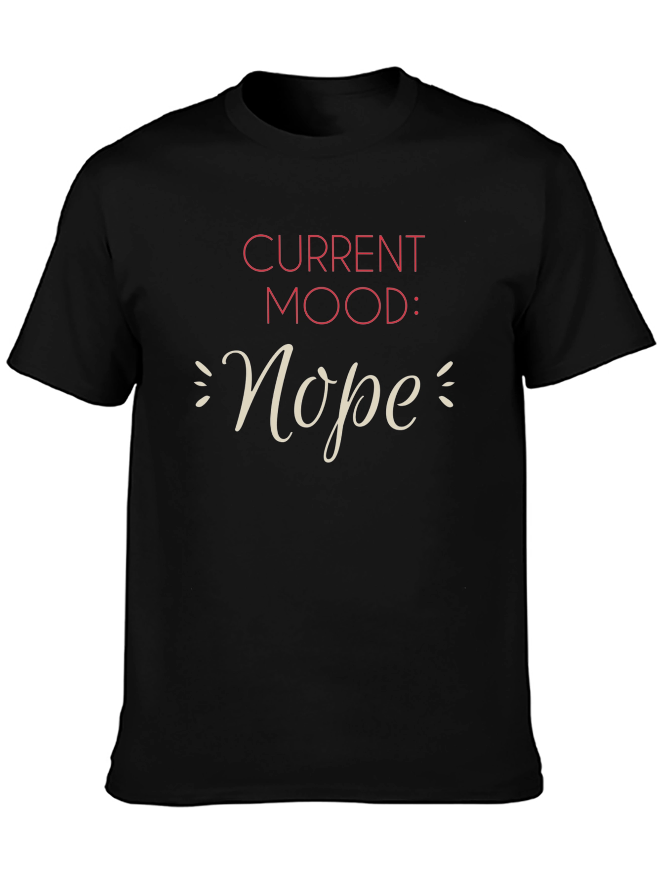 Current Mood Nope Graphic T-Shirt