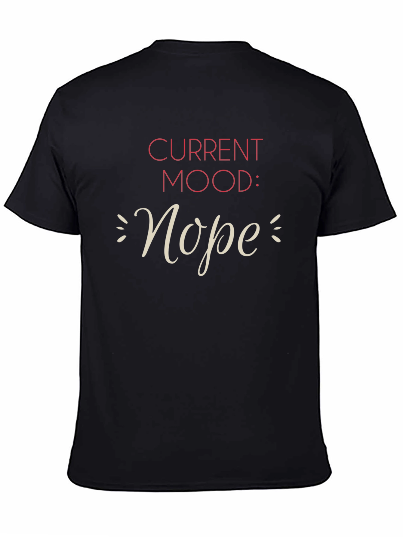 Current Mood Nope Graphic T-Shirt