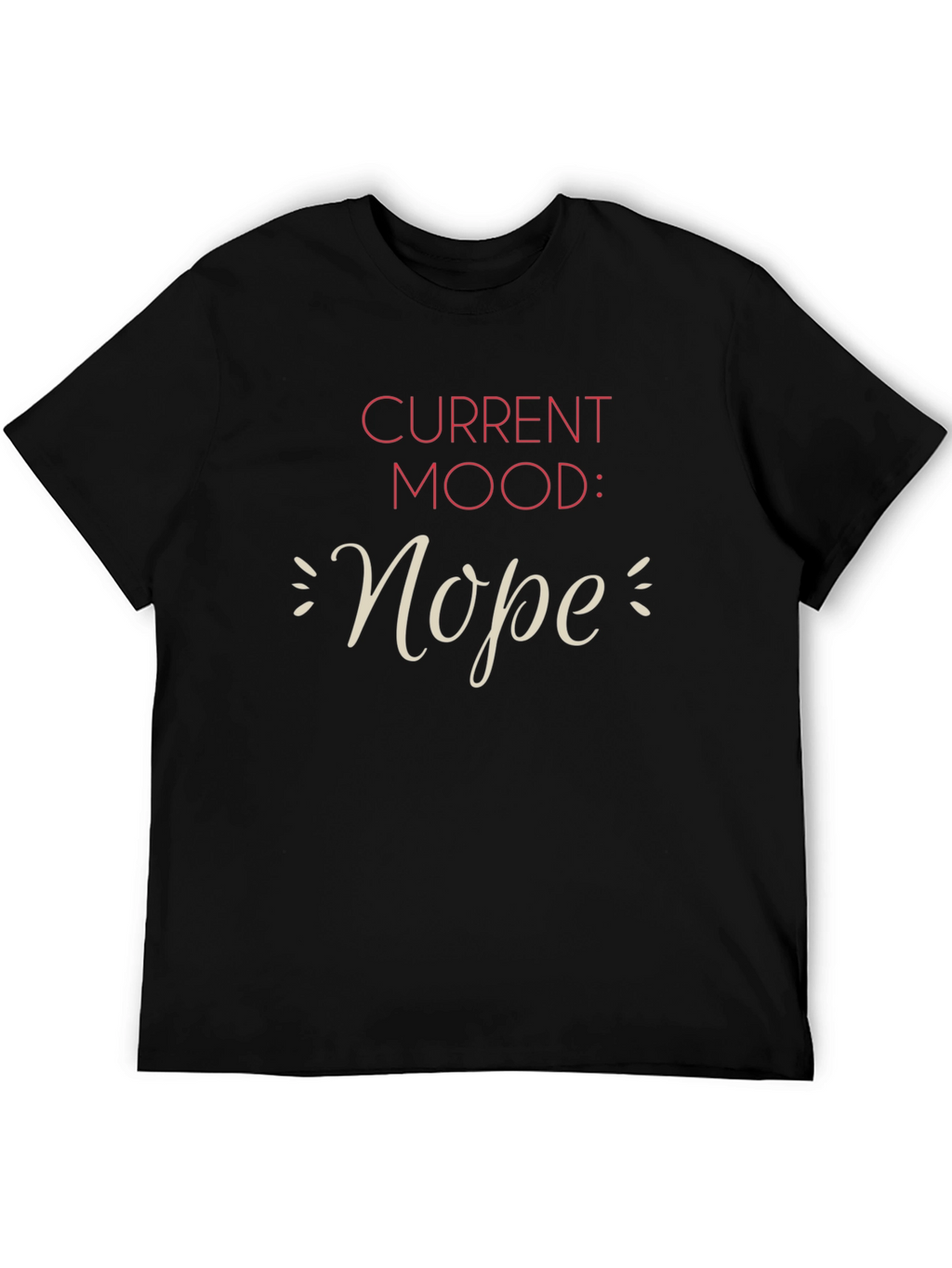 Current Mood Nope Graphic T-Shirt