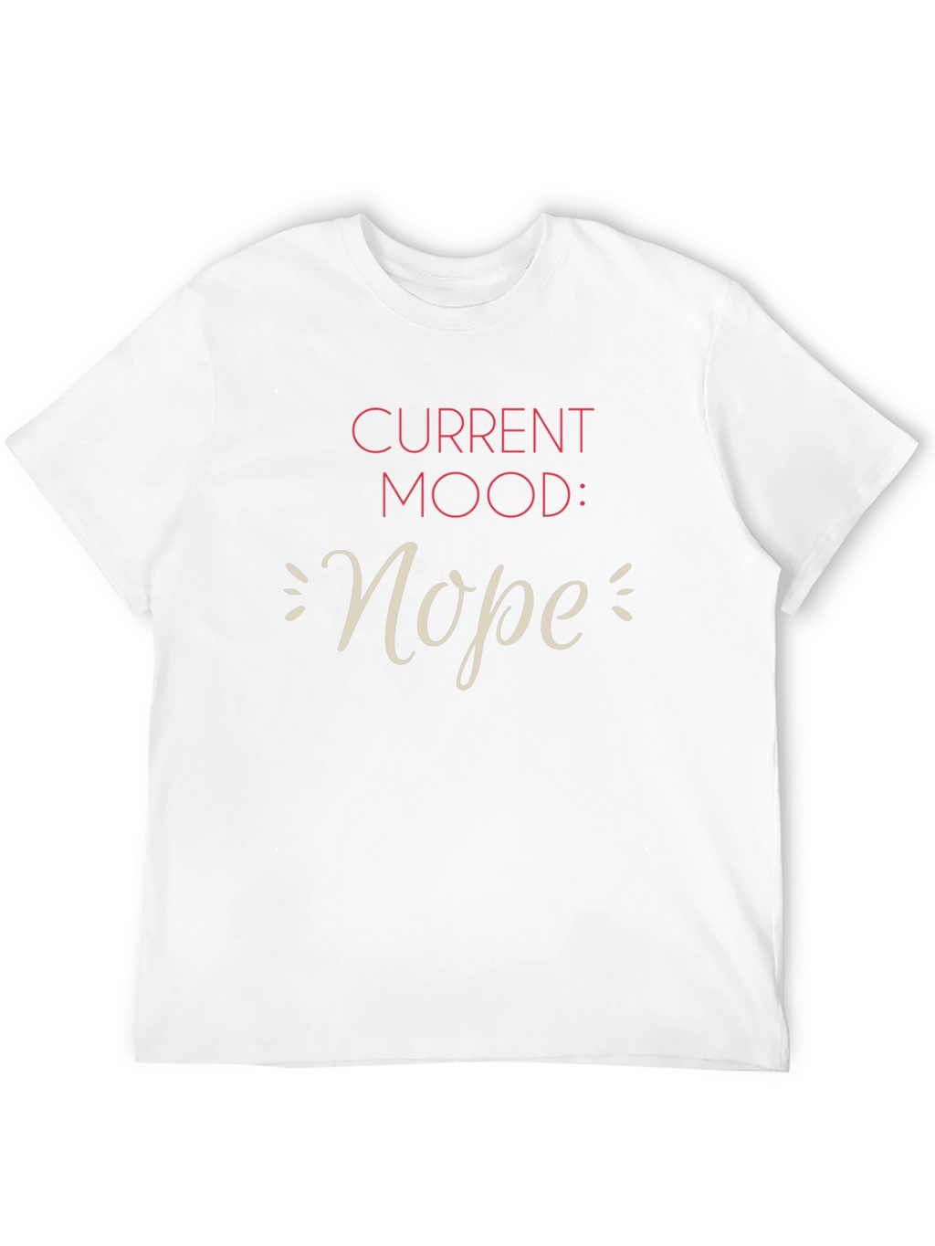 Current Mood Nope Graphic T-Shirt
