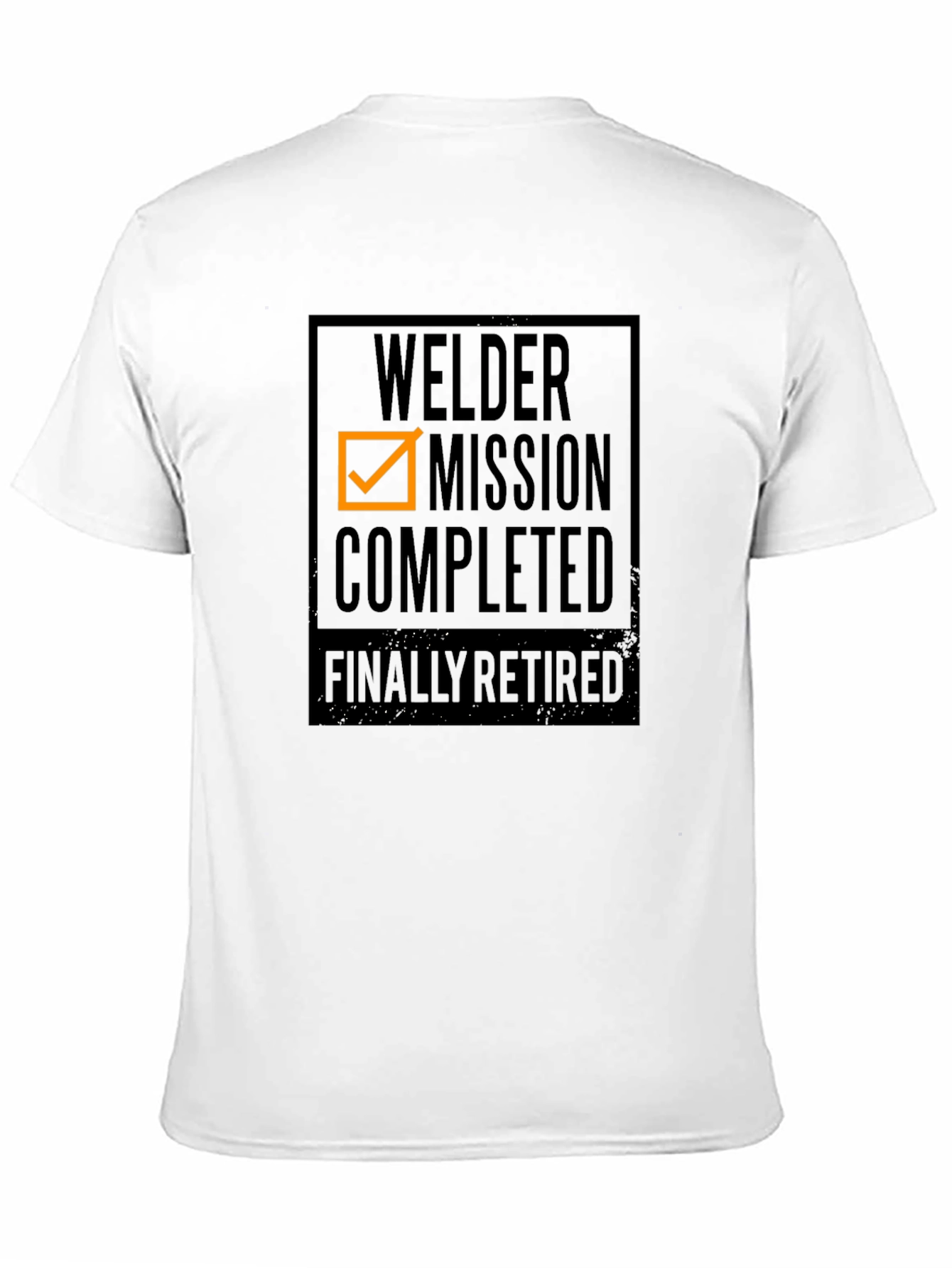 Welder Mission Completed Retirement T-Shirt
