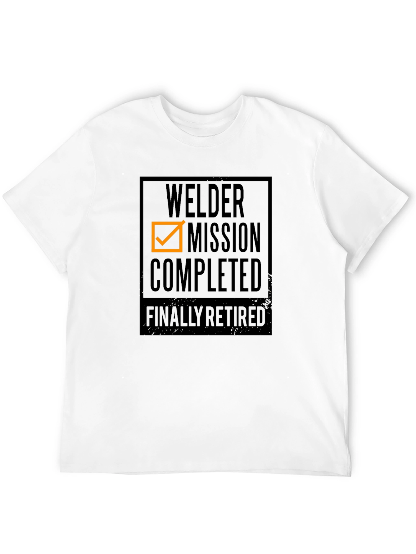 Welder Mission Completed Retirement T-Shirt