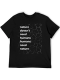 Nature Quote Graphic Print T-Shirt